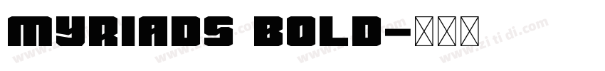 MyriadS Bold字体转换